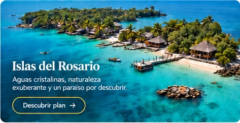 Islas del Rosario. Aguas cristalinas, naturaleza exuberante y un paraíso por descubrir. Descubrir plan.